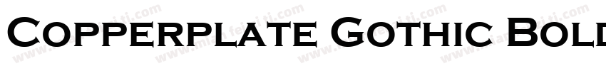 Copperplate Gothic Bold粗字体转换
